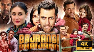 Bajrangi Bhaijaan Full Movie HD  Salman Khan  Kareena Kapoor  Harshaali Malhotra  Review amp Facts [upl. by Nnovahs]