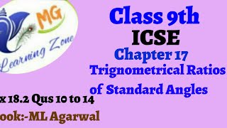 Class 9th ICSE Math Ch 18 Trignometrical Ratios of Standard Angles Ex 182 Qus 10 to 14 [upl. by Fornof]