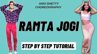 Ramta Jogi Anvi Shetty Dance Choreography Tutorial  Ramta Jogi Dance Tutorial [upl. by Pippas425]