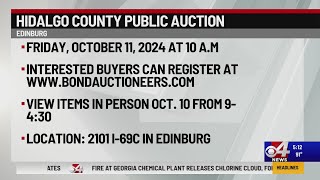 Hidalgo County to host Public Auction [upl. by Solberg]