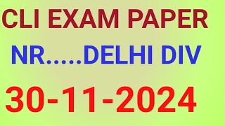 CLI exam paper Delhi div30112024 with explain locomotive railaway [upl. by Friedrick]