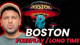 FIRST TIME HEARING BOSTON  Foreplay Long Time’  A ROLLERCOASTER [upl. by Haimarej]