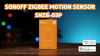 SONOFF Zigbee Motion Sensor  SNZB03P [upl. by Alios]