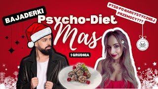 Umówmy się na PsychoDietMAS Bajaderki i Narcystyczne PTSD [upl. by Lea]