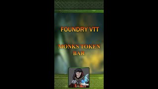 Monks token setup for 5E Foundry VTT [upl. by Rihana]