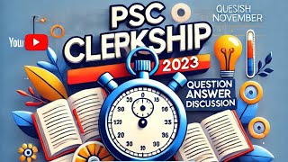 PSC CLERKSHIP 2023 SESSION 1  16TH NOVEMBER  1ST SHIFT  ENGLISH  QUESTION ANSWER DISCUSSION [upl. by Rivi]