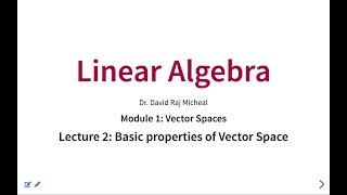 M1 Lecture 2 Properties Vector Space [upl. by Neddy]