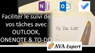 Faciliter le suivi de vos tâches avec OUTLOOK ONENOTE amp TODO [upl. by Oinotla924]