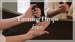 HOW TO  Tanning Drops  Face  Variant 1 [upl. by Pell]