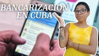 La BANCARIZACION🇨🇺💳¿Problema o soluciónmi opinión NaoCubita ♡ [upl. by Lawlor]