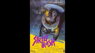 Street Trash 1987 Trailer [upl. by Ernestine]