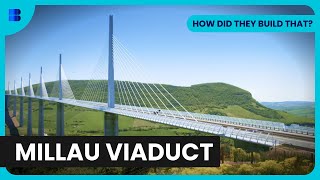 Building the Tallest Bridge  How Did They Build That  S01 EP04  Engineering Documentary [upl. by Annawoj]