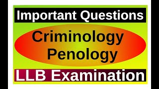 Important Questions Criminology amp Penology For LLB Examination By Sandeep Garg [upl. by Publias432]