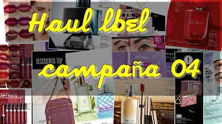 Haul belcorp campaña 04 lbel esika y cyzone [upl. by Aerbas]