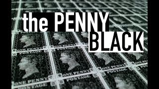 First Postage Stamp  The Penny Black [upl. by Turne]