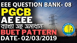 EEE AE Question Solution8  PGCB Power Grid Company of Bangladesh Assistant EngineerBUET 232018 [upl. by Cicero]