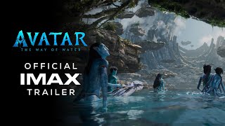 Avatar The Way of Water  Official IMAX® Trailer [upl. by Ekrub]