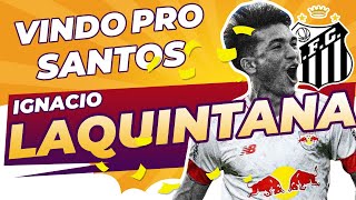 SANTOS NEGOCIA A CONTRATAÇÃO DE LAQUINTANA [upl. by Nileuqaj]