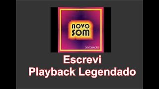 Escrevi Playback Novo Som [upl. by Robin]