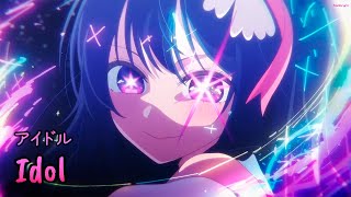 『Lyrics AMV』 Oshi no Ko OP Full  Idol  YOASOBI [upl. by Eelek313]