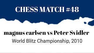 Magnus carlsen vs Peter Svidler • World Blitz Championship 2010 [upl. by Sweyn]