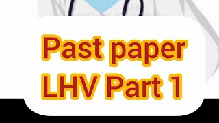 LHV Past Papers Obstetrical Nursing Exam Resources [upl. by Vange]