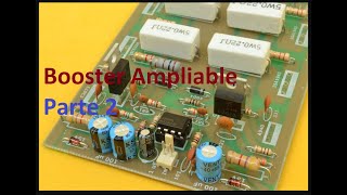 Booster Ampliable 2 [upl. by Ellan184]