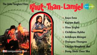 Khut Thang Lamjel  Manipuri Film Songs  Film Songs Audio Jukebox [upl. by Durham]