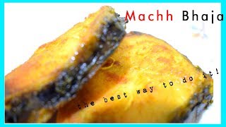 quotMachh Bhajaquot  quotBengali Fried Fishquot  Katla  Bong Bites [upl. by Nobe]