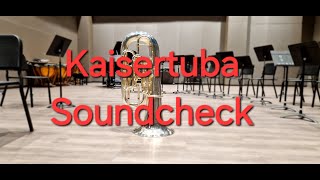 Kaisertuba Soundcheck  Miraphone Hagen 497 Melton 1972 Bohland und Fuchs Hirsbrunner 193 [upl. by Anyal959]