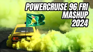 POWERCRUISE FRIDAY MASH UP MIX 2024 [upl. by Llednik]