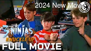 3 Ninjas Knuckle up  2024 New MovieWatched now [upl. by Virnelli]