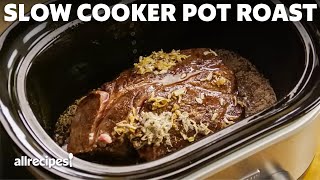 How to Make Slow Cooker Pot Roast  Allrecipes [upl. by Renaldo]