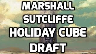 Channel Marshall  Holiday Cube Draft 3 Drafting [upl. by Luas]