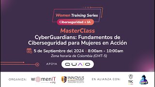 quotCyberGuardians Fundamentos de Ciberseguridad para Mujeres en Acciónquot [upl. by Anoyk]