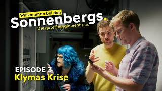 Willkommen bei den Sonnenbergs  Folge 3 Klymas Krise [upl. by Carlen]