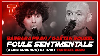 Gaëtan Roussel  Barbara Pravi quotFoule Sentimentalequot Alain Souchon extrait 2020 [upl. by Ecniuq]