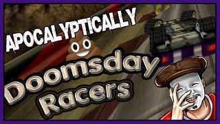 Playing Doomsday Racers for PS2 is APOCALYPTIC [upl. by Josiah181]