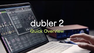 Dubler 2  Quick Overview [upl. by Shanan]