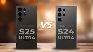 Specs Battle💥 Samsung Galaxy S25 Ultra vs S24 Ultra  Expert comparison [upl. by Znarf685]