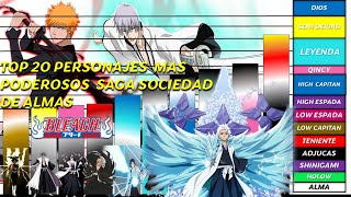 TOP20 PERSONAJES MÁS PODEROSOS SAGA SOCIEDAD DE ALMAS BLEACH [upl. by Godderd]