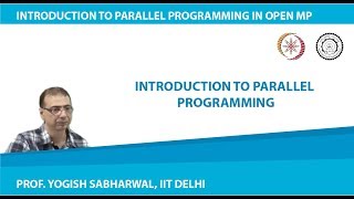 Introduction to Parallel Programming [upl. by Thia]