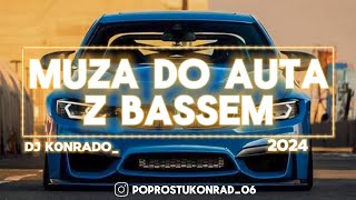 💯🔥Najlepszy Set Do Auta🔥💯Muza Do Auta Z BASSEM vol 12💯🔥 [upl. by Hsac916]