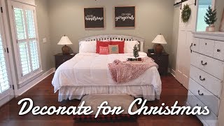 CLEAN AND DECORATE WITH ME FOR CHRISTMAS 2018  DECORATING FOR CHRISTMAS MASTER BEDROOM [upl. by Laflam]