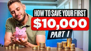 How to Save Your First 10000 Fast Simple Tips amp Tricks [upl. by Nolyaj36]