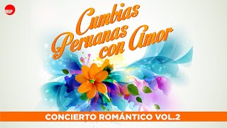 2 Ojalá Que Te Mueras  Hermanos Yaipén  Cumbias Peruanas con Amor Vol 2 [upl. by Antonius]