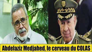 Algérie  Abdelaziz Medjahed le cerveau du COLAS [upl. by Richman]