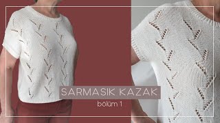 Sarmaşık Bluz 1yazlıkbluz knitting yazlıkörgü summertop [upl. by Rothberg]