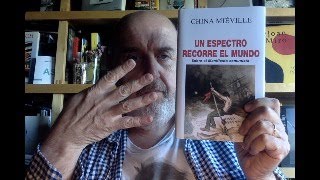 Libros recomendados ojo con el arte 923 China Miéville quotUn espectro recorre el mundoquot [upl. by Mcgean]