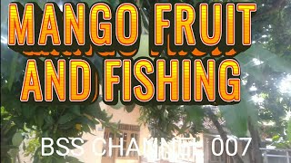 MANGO FRUIT AND FISHING [upl. by Nylissej]